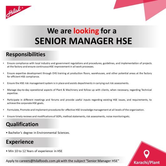 Hilal Food is Looking for Senior Manager HSE at Karachi Plant