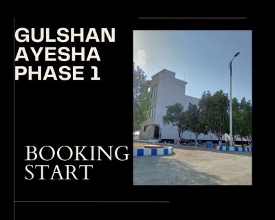 Gulshan e Ayesha Phase 1 Booking Start Now