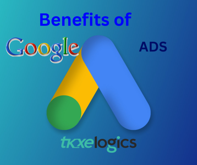 Unlocking Business Growth: The Profound Benefits of Google Ads