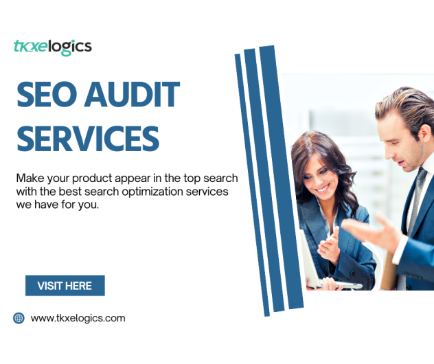 Unlocking Online Success: Comprehensive SEO Audit Services by Tkxelogics