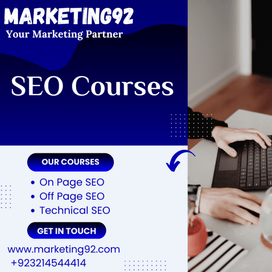 Marketing92: Leading & Best SEO Courses in Pakistan